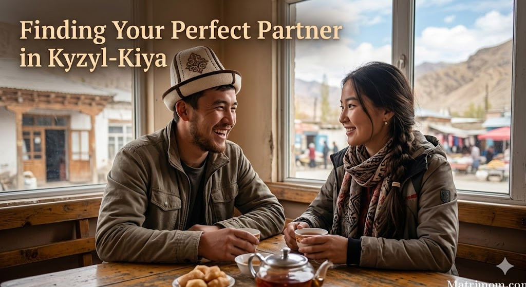 Finding Your Perfect Partner in Kyzyl-Kiya
