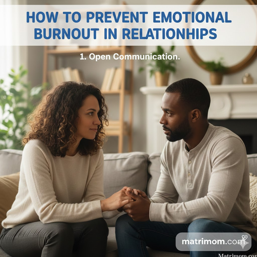 How to Prevent Emotional Burnout in Relationships