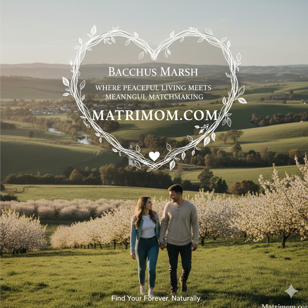 In Bacchus Marsh – Where Peaceful Living Meets Meaningful Matchmaking | Matrimom.com 