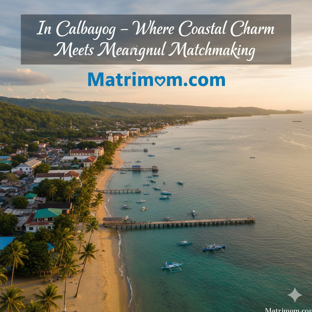 In Calbayog – Where Coastal Charm Meets Meaningful Matchmaking | Matrimom.com